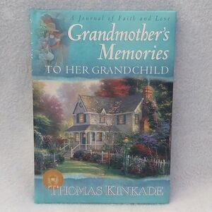 Journal: Grandmother's Memories To Her Grandchild, Thomas Kinkade